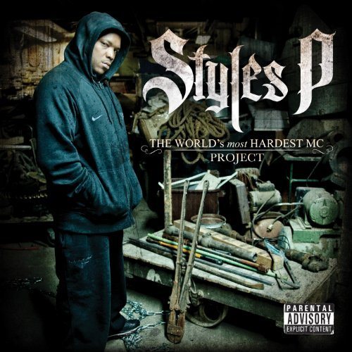 Styles-P-The-Worlds-Most-Hardest-MC
