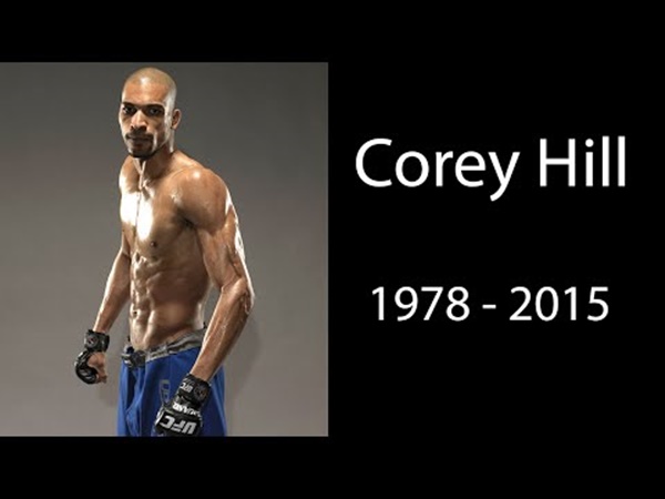 Former UFC Fighter Corey Hill Dies