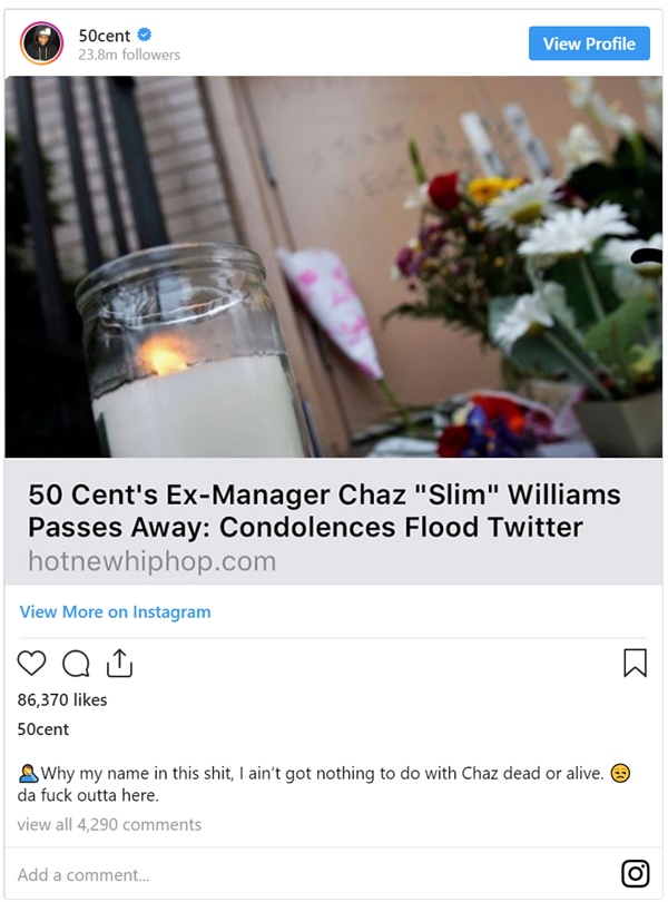 50 Cent Unbothered Ex Manager Chaz "Slim" Williams Dies