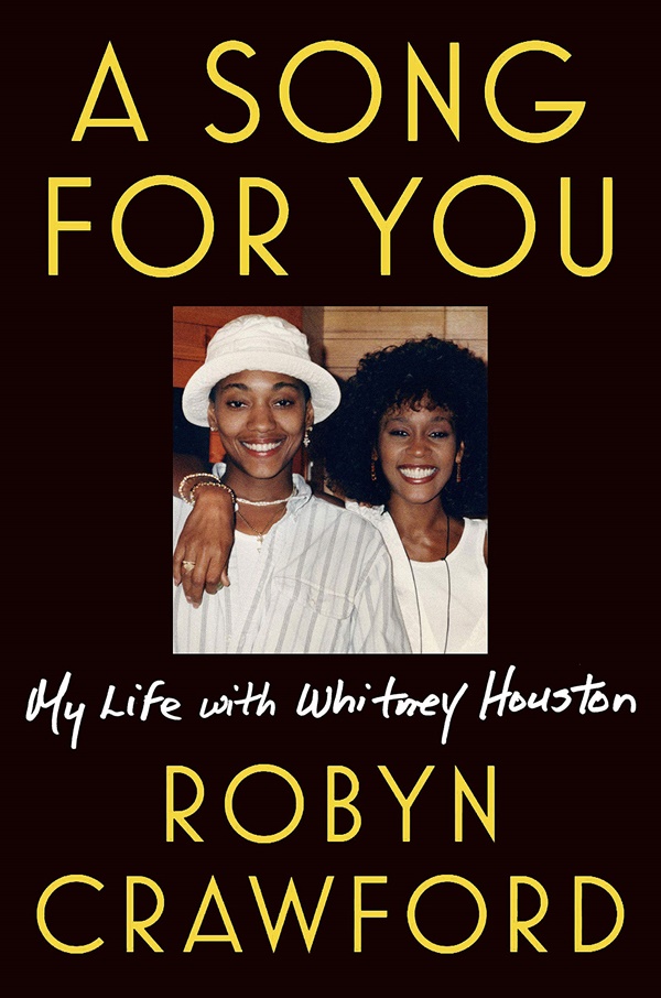 Whitney Houston's Friend Robyn Crawford Opens  Lesbian Relationship