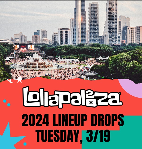 Lollapalooza returns August 1-4, 2024