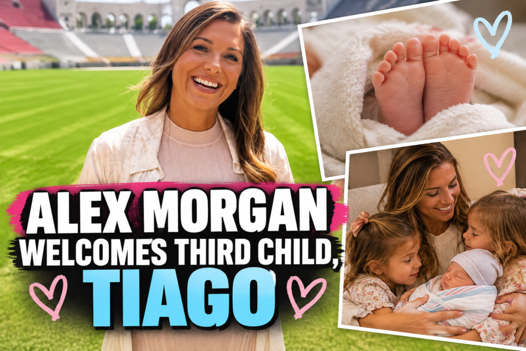Alex Morgan Welcomes Third Child, Tiago