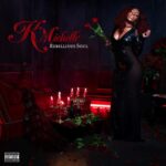 K. Michelle Breaks Free From Reality TV with Rebellious Soul