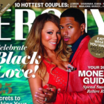 Mariah Carey & Nick RED Hot on Ebony Cover