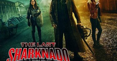 Sharknado 6 aka The Last Sharknado: It's About Time