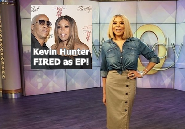 Wendy Williams Fires Kevin Hunter As Exec Producer of Show