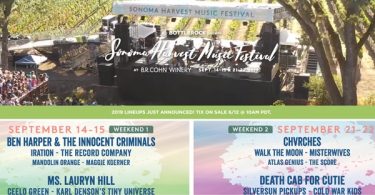 Sonoma Harvest Music Festival Last Chance To Get Tickets Weekend 1