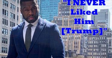 50 Cent DENOUNCES Trump Support "I NEVER Liked Him"