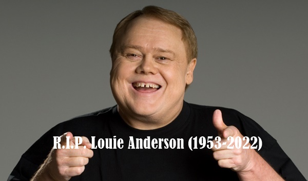 Emmy-winning Actor + Comedian Louie Anderson Dies at Age 68