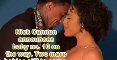 Nick Cannon OFFICIALLY Announces He’s Having His 10th