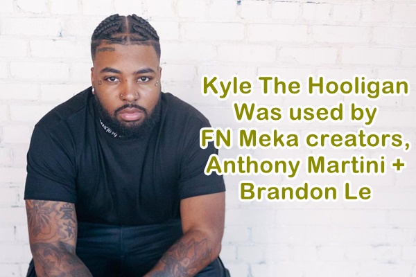 Rapper Kyle The Hooligan Happy FN Meka Creators CANCELLED