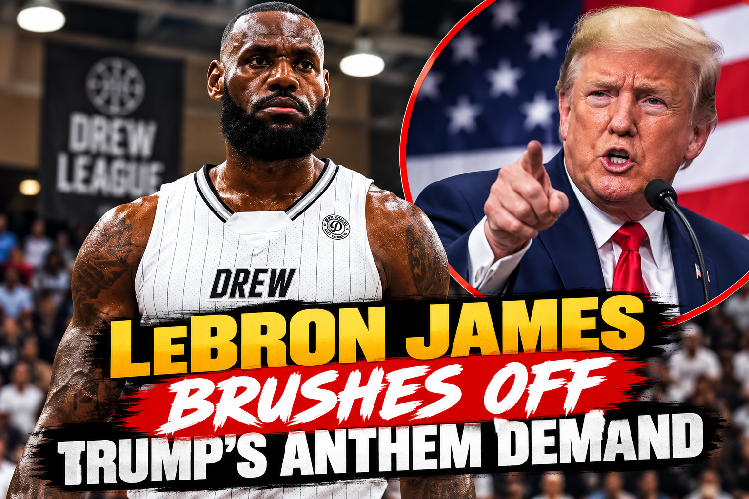 LeBron James Brushes Off Trump's Anthem Demand