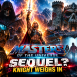 Masters of the Universe Sequel? Knight Weighs In