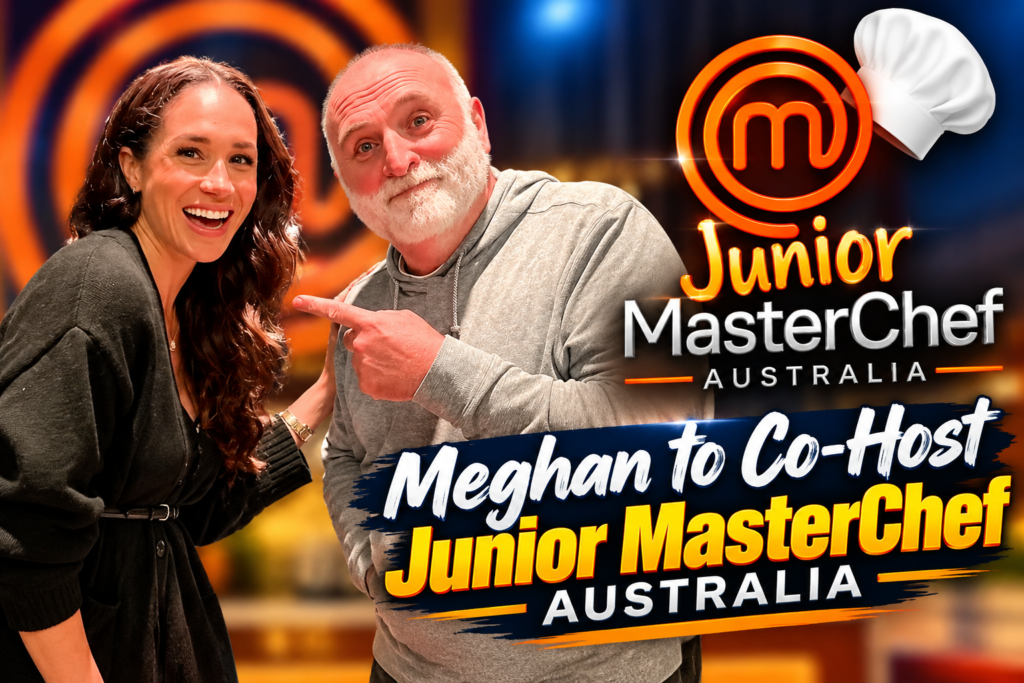Meghan to Co-Host Junior MasterChef Australia
