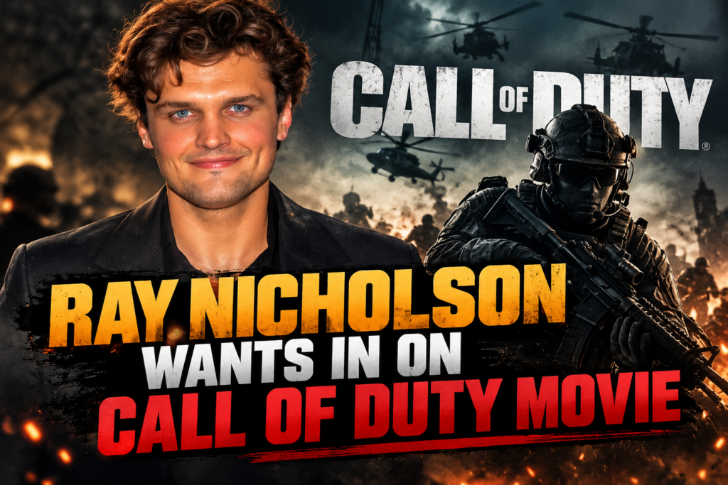 Ray Nicholson Wants In on Call of Duty Movie