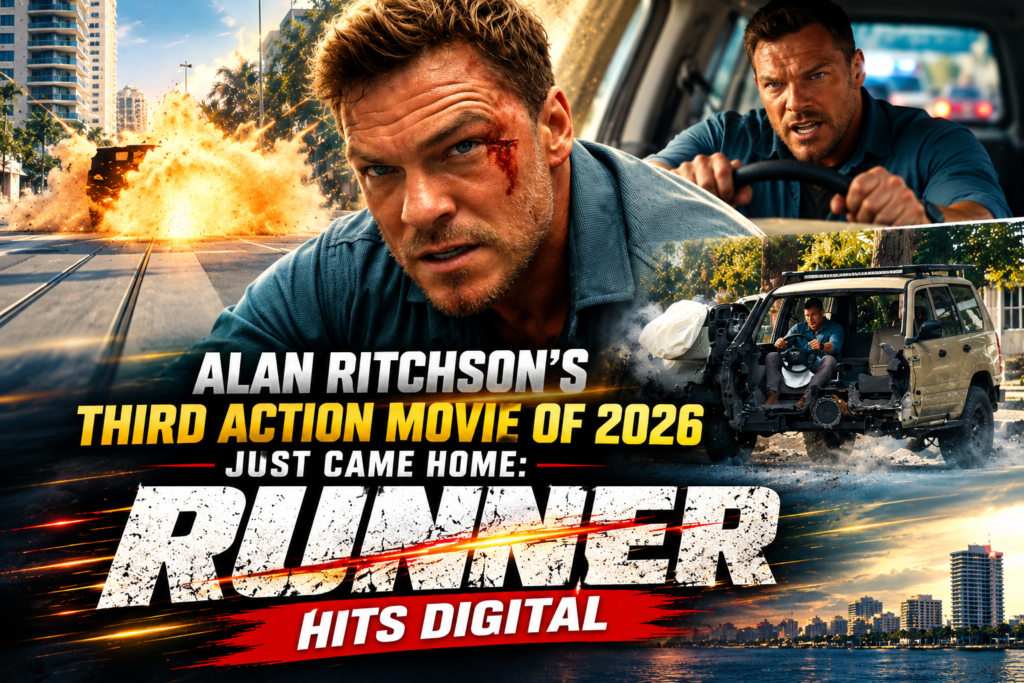 Alan Ritchson's Third Action Movie of 2026 Just Came Home: 'Runner' Hits Digital