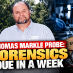 Thomas Markle Probe: Forensics Due in a Week