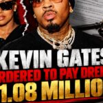 Kevin Gates Ordered to Pay Dreka $1.08M in Divorce